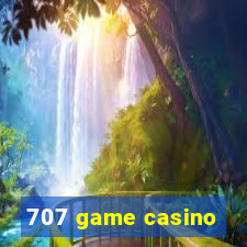 707 game casino